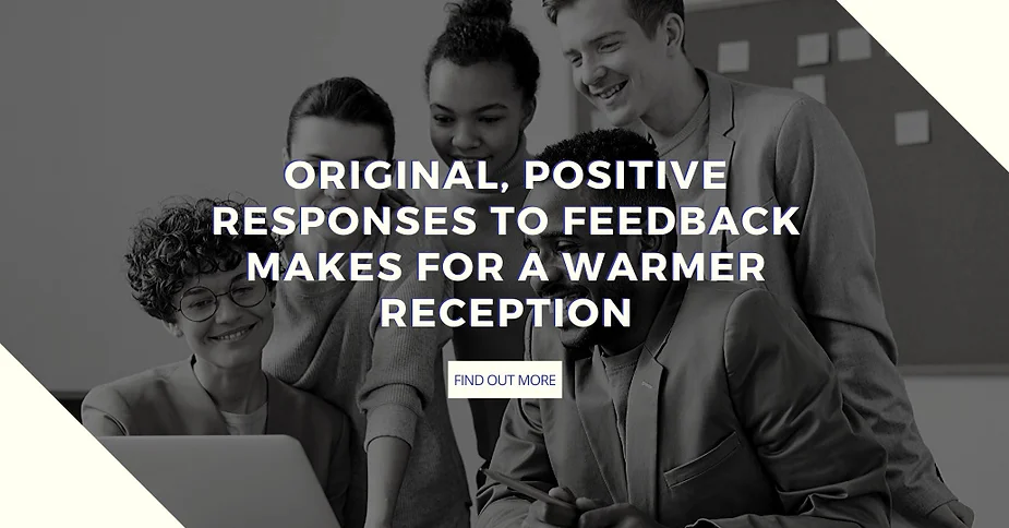 Leaving an Original, Positive Review Response to Feedback Makes for a Warmer Reception